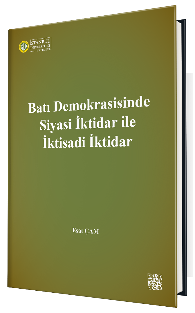 Batı Demokrasisinde Siyasi İktidar ile İktisadi İktidar