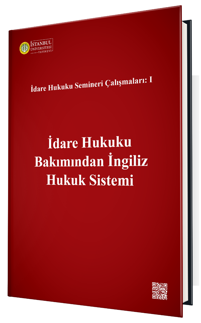 İdare Hukuku Bakımından İngiliz Hukuk Sistemi