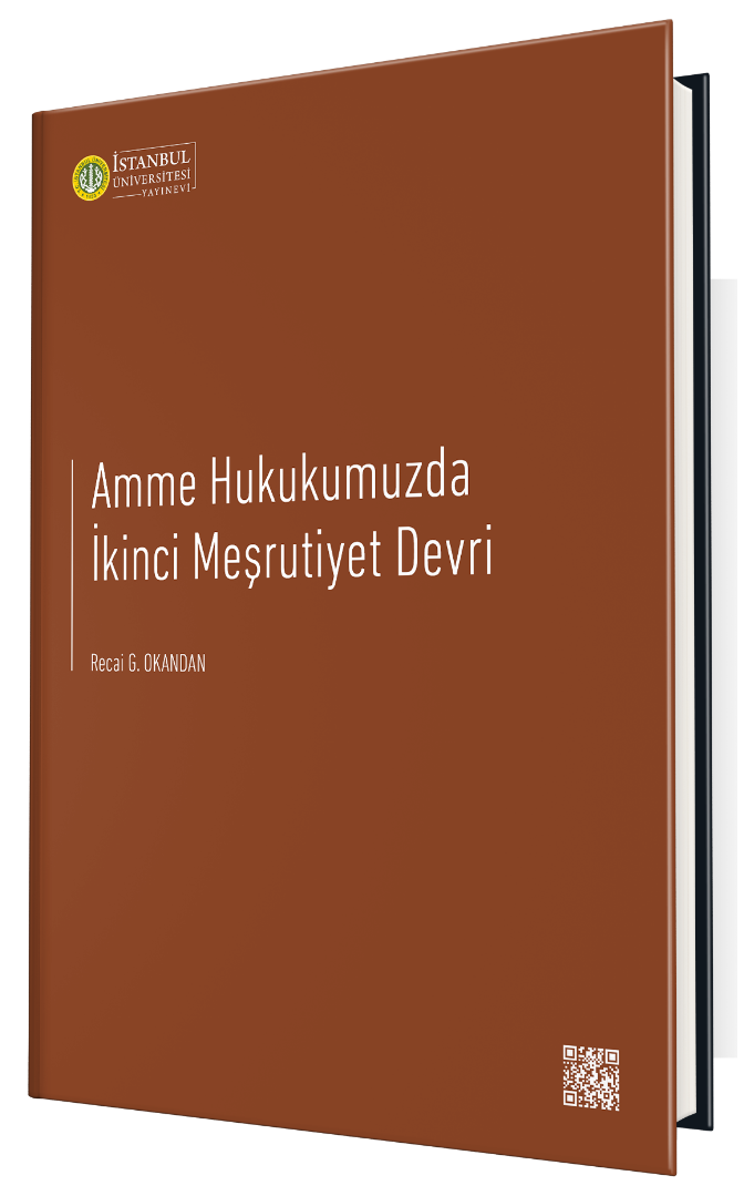 Amme Hukukumuzda İkinci Meşrutiyet Devri