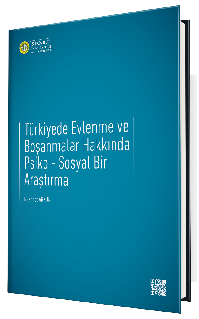 Türkiyede Evlenme ve Boşanmalar Hakkında Psiko - Sosyal Bir Araştırma