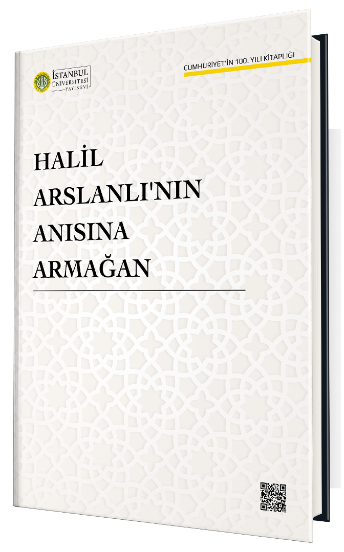 Halil Arslanlı'nın Anısına Armağan