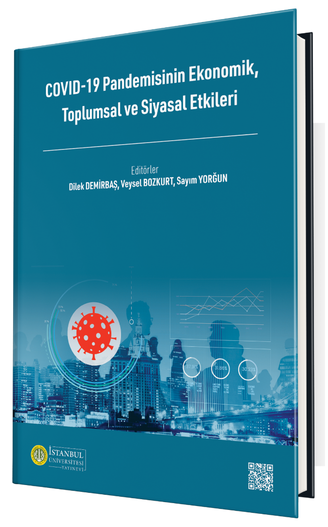 Covid-19 Pandemisinin Ekonomik, Toplumsal ve Siyasal Etkileri