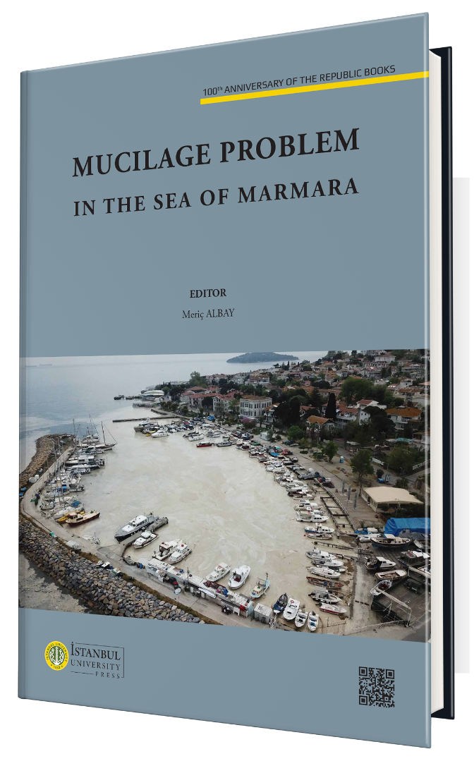 Mucilage Problem in the Sea of Marmara