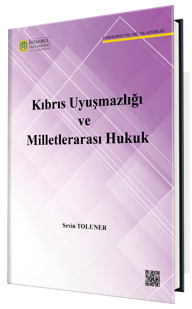 Kıbrıs Uyuşmazlığı ve Milletlerarası Hukuk