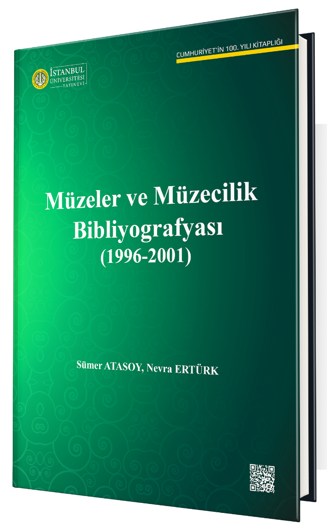 Müzeler ve Müzecilik Bibliyografyası (1996-2001)