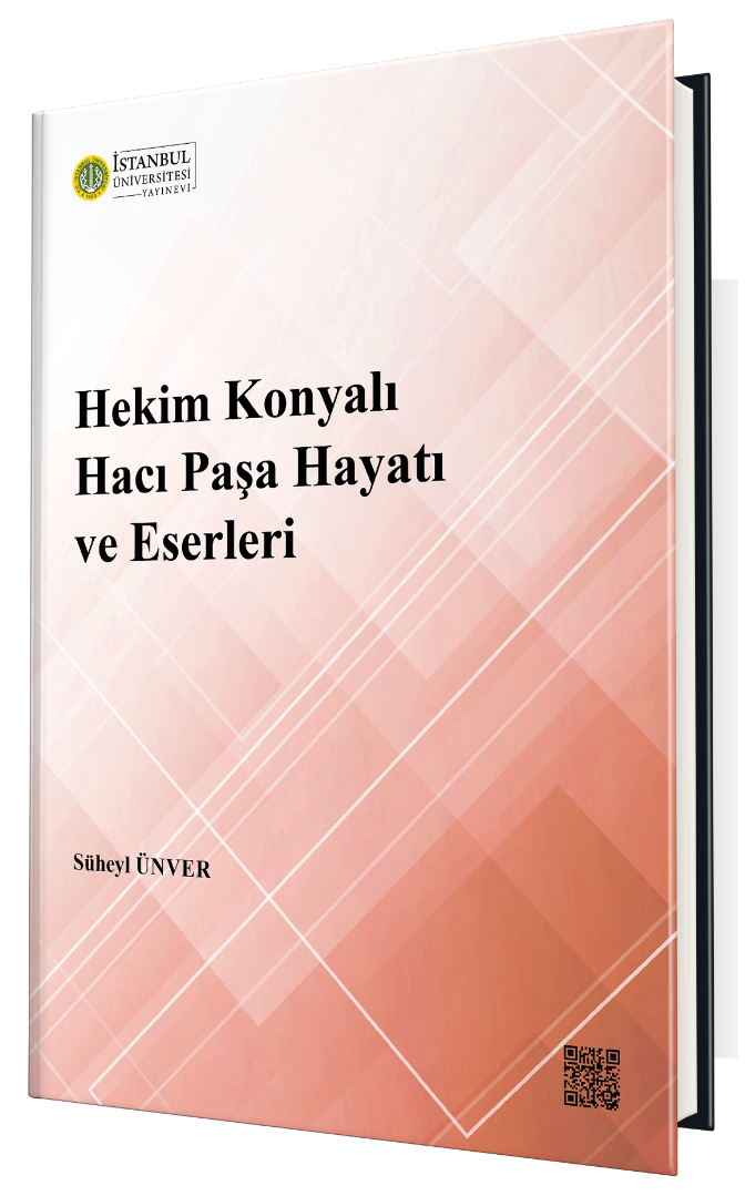 Hekim Konyalı Hacı Paşa Hayatı ve Eserleri