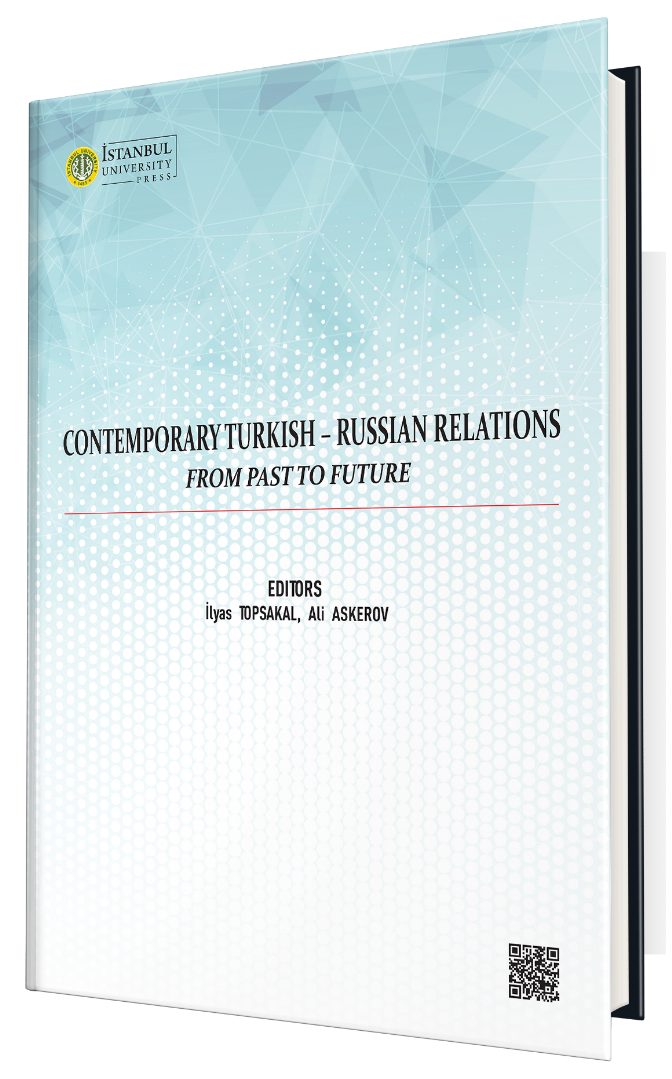 Contemporary Turkish – Russian Relations from Past to Future