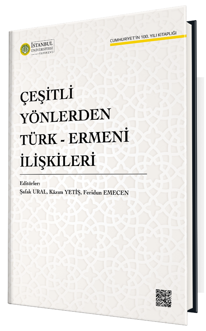 Çeşitli Yönlerden Türk - Ermeni İlişkileri